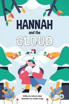 portada Hannah and the Cloud (en Inglés)