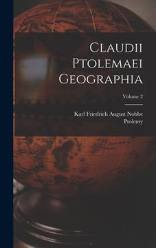 portada Claudii Ptolemaei Geographia; Volume 2 (en Alemán)