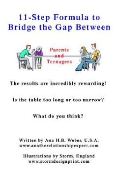 portada 11-step formula to bridge the gap between parents and teenagers: the results are incredibly rewarding! is the table too long or too narrow? what do yo