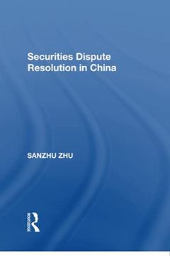 portada Securities Dispute Resolution in China (en Inglés)