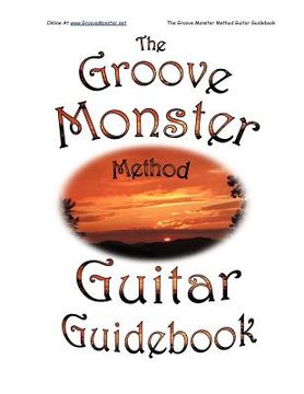 portada the groove monster method guitar guid