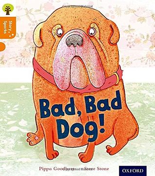 portada Oxford Reading Tree Story Sparks: Oxford Level 6: Bad, bad dog (in English)