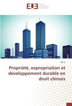 portada Propriété, expropriation et développement durable en droit chinois (OMN.UNIV.EUROP.)