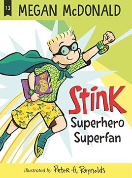 portada Stink: Superhero Superfan (en Inglés)