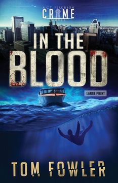 portada In the Blood: A C.T. Ferguson Crime Novel