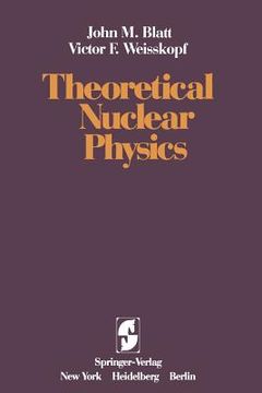 portada Theoretical Nuclear Physics (en Inglés)