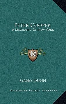 portada peter cooper: a mechanic of new york (en Inglés)