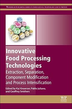portada Innovative Food Processing Technologies (Woodhead Publishing Series in Food Science, Technology and Nutrition) (in English)