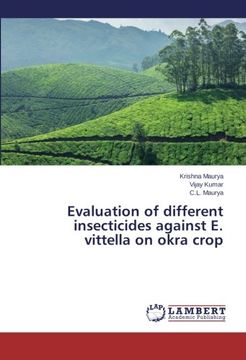 portada Evaluation of Different Insecticides Against E. Vittella on Okra Crop