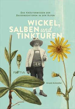 portada Wickel, Salben und Tinkturen (en Alemán)