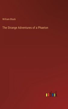 portada The Strange Adventures of a Phaeton (en Inglés)