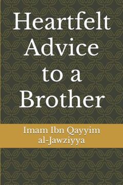 portada Heartfelt Advice to a Brother