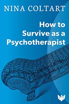 portada How to Survive as a Psychotherapist (en Inglés)