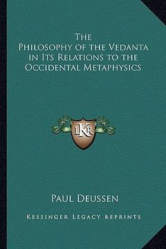 portada the philosophy of the vedanta in its relations to the occidental metaphysics
