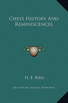 portada chess history and reminiscences (en Inglés)