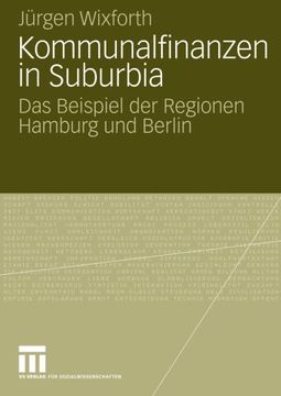 portada Kommunalfinanzen in Suburbia: Das Beispiel der Regionen Hamburg und Berlin (German Edition)