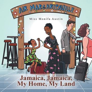 portada Jamaica, Jamaica, My Home, My Land