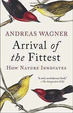 portada Arrival of the Fittest: How Nature Innovates (in English)