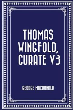 portada Thomas Wingfold, Curate V3 (en Inglés)