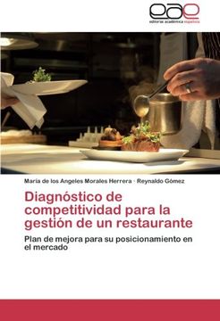 portada Diagnóstico de Competitividad Para la Gestión de un Restaurante (in Spanish)