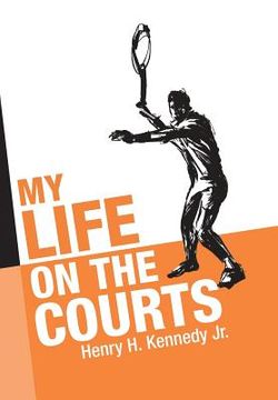portada My Life on the Courts (en Inglés)