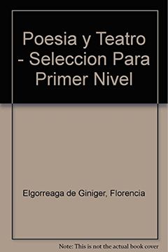 portada Poesía y Teatro Para el Primer Nivel (in Spanish)