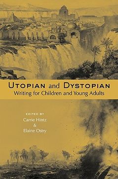 portada utopian and dystopian writing for children and young adults (en Inglés)