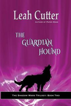 portada The Guardian Hound (en Inglés)