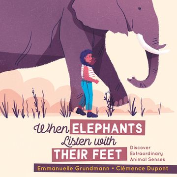 portada When Elephants Listen With Their Feet (en Inglés)