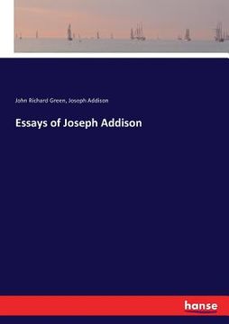portada Essays of Joseph Addison (in English)