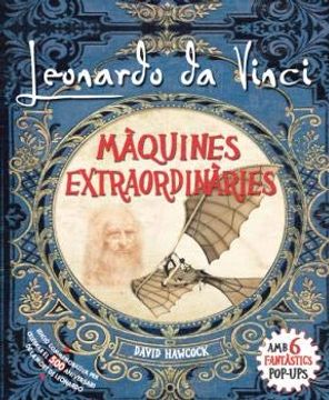 portada Leonardo da Vinci, Màquines Extraordinàries Pop-Up (in Catalá)