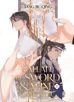 portada Ballad of Sword and Wine: Qiang Jin Jiu (Novel) Vol. 1 (en Inglés)