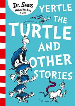 portada Yertle the Turtle and Other Stories 