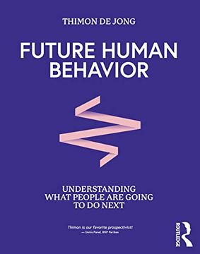 portada Future Human Behavior: Understanding What People are Going to do Next 