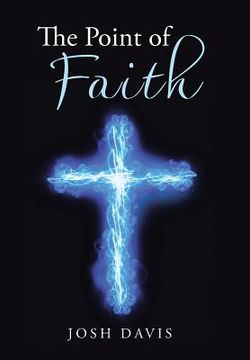 portada The Point of Faith (in English)