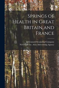 portada Springs of Health in Great Britain and France (en Inglés)