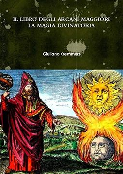 portada Il Libro Degli Arcani Maggiori. La Magia Divinatoria (en Italiano)