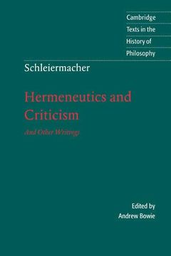 portada Schleiermacher: Hermeneutics and Criticism Paperback: And Other Writings (Cambridge Texts in the History of Philosophy) (in English)