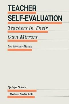 portada Teacher Self-Evaluation: Teachers in Their Own Mirror (en Inglés)