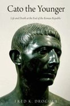 portada Cato the Younger: Life and Death at the end of the Roman Republic