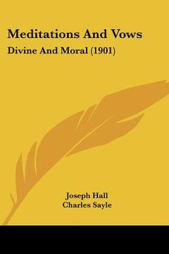 portada meditations and vows: divine and moral (1901) (in English)
