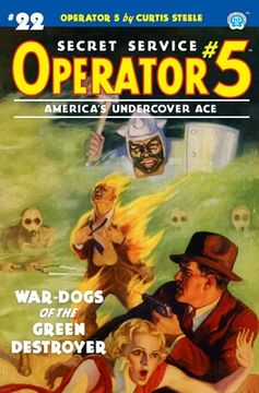 portada Operator 5 #22: War-Dogs of the Green Destroyer (en Inglés)