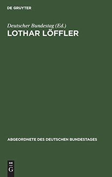 portada Lothar Löffler (Abgeordnete des Deutschen Bundestages) (en Alemán)