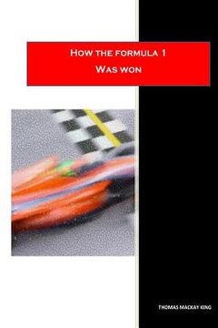 portada how the formula one was won (en Inglés)