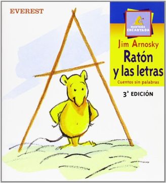 portada Ratón y las Letras: Cuentos sin Palabras (Montaña Encantada) (in Spanish)