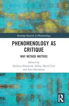 portada Phenomenology as Critique (Routledge Research in Phenomenology)