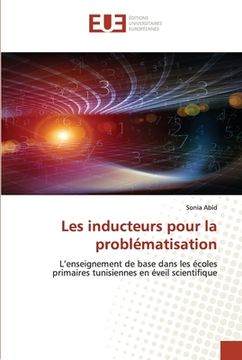 portada Les inducteurs pour la problématisation (en Francés)