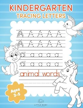 portada Kindergarten Tracing Letters: Alphabet Handwriting Practice Workbook For Kids Ages 3-5 (en Inglés)