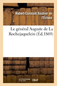 portada Le General Cte Auguste de La Rochejaquelein (Histoire) (French Edition)