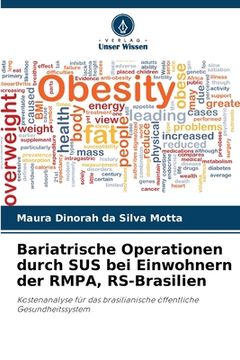 portada Bariatrische Operationen durch SUS bei Einwohnern der RMPA, RS-Brasilien (en Alemán)